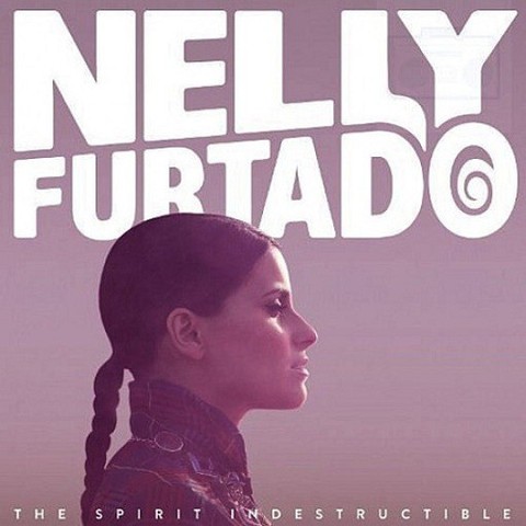 Nelly Furtado- Spirit Indestructible