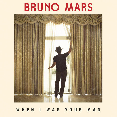 Bruno Mars - When I was your man