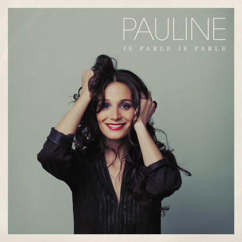 Pauline - je parle je parle