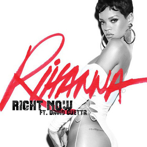 Rihanna - Right Now