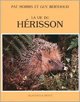 Livre « La vie du hérisson » de Guy Berthoud