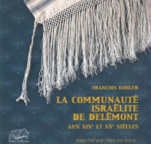 La Communauté israélite de Delémont au XIXe et XXe siècles