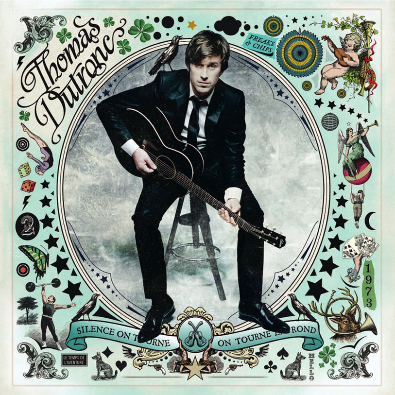 Thomas Dutronc - Silence on tourne, on tourne en rond