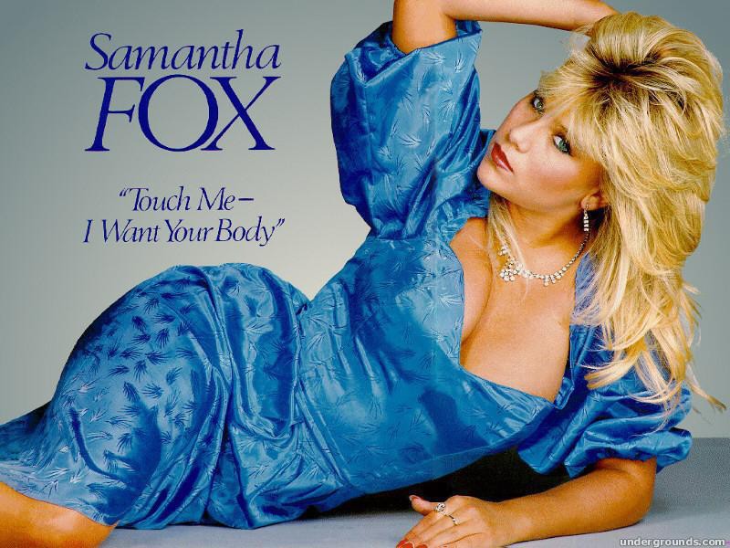Cela ne nous rajeunit pas : Samantha Fox fête aujourd'hui ses 48 ans.