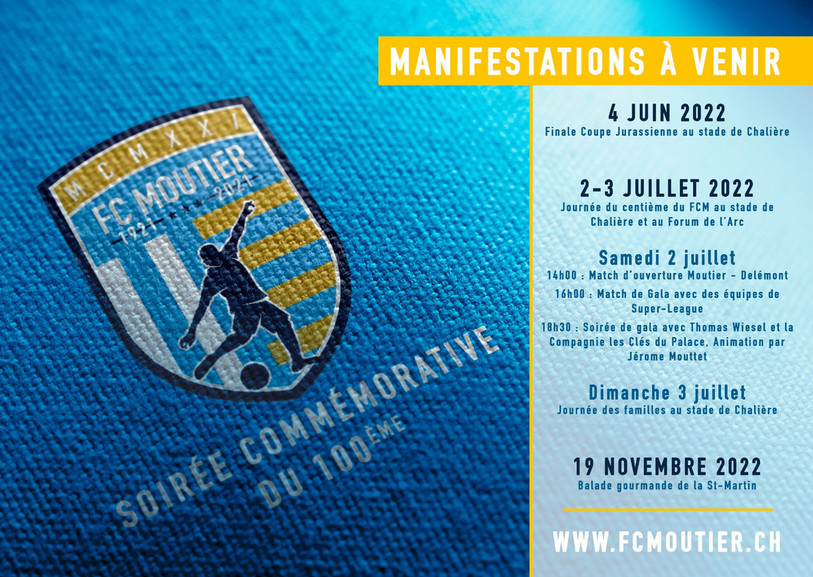 Le programme des festivités du 100e anniversaire du FC Moutier.