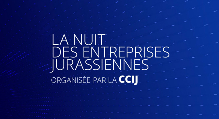 La Nuit des entreprises jurassiennes 