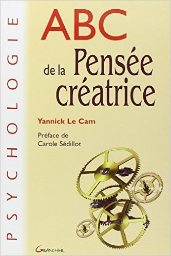 Abc de la pensée créatrice