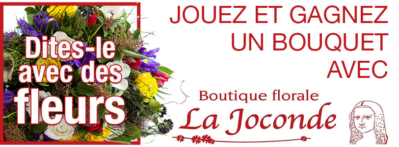 Dites-le avec des fleurs: Jouez et gagnez un bouquet chez La Joconde à Neuchâtel