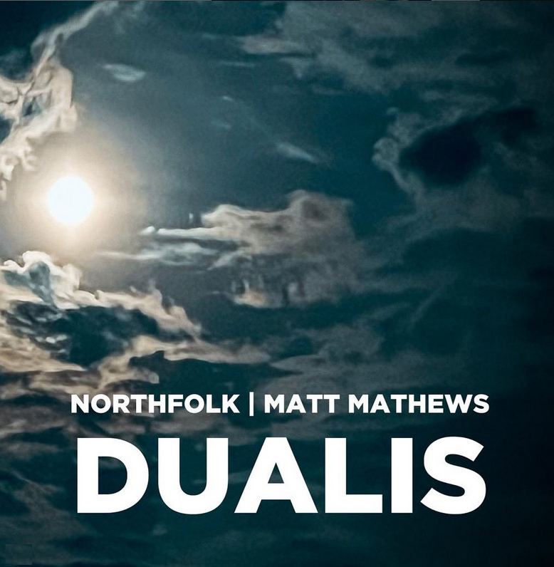 Northfolk | Matt Mathews, DUalis (pochette)