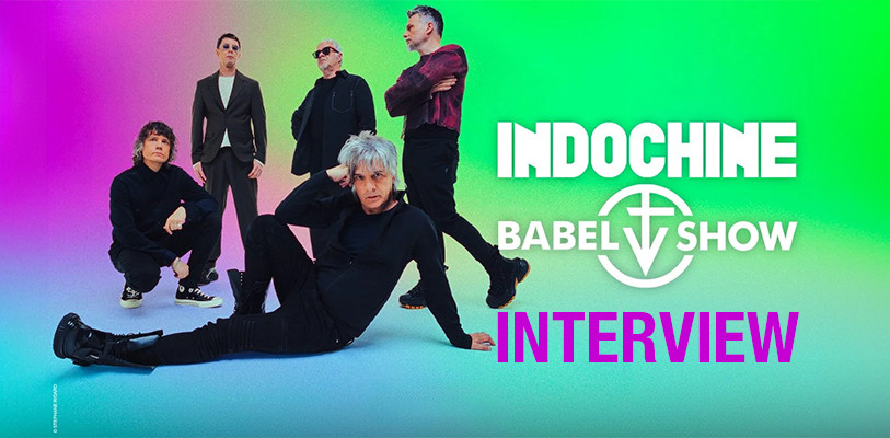 Indochine Babel Show photo promotionnelle