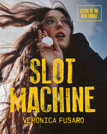 Veronica Fusaro, Slot Machine (image promotionnelle)