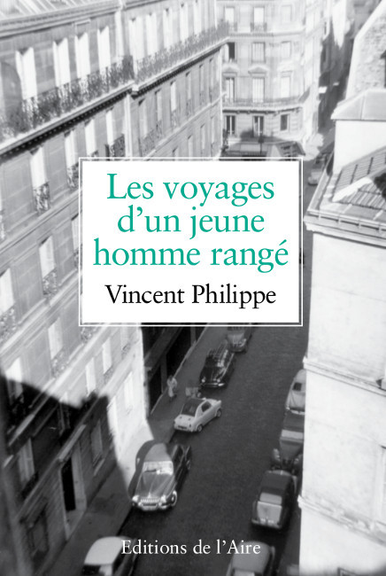 Voyages d'un jeune homme rangé