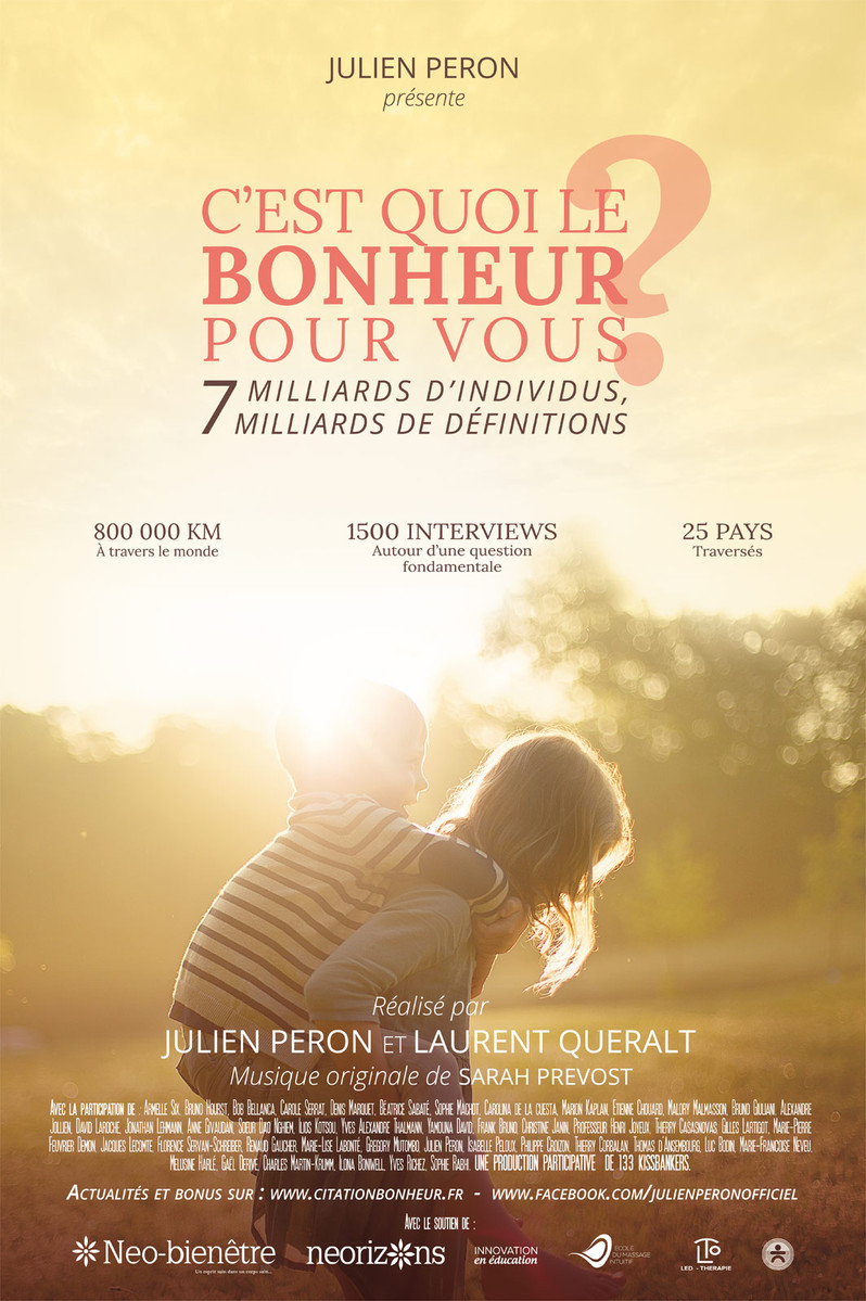 C'est quoi le bonheur pour vous