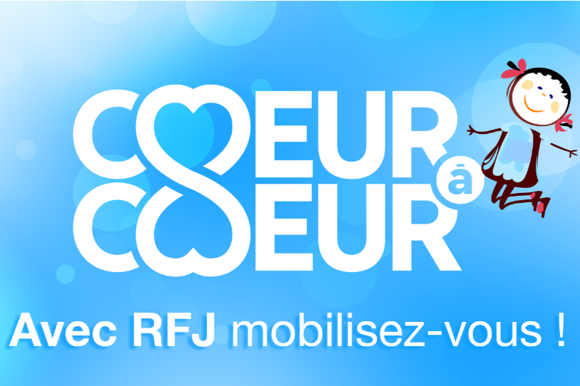 Vos radios se mobilisent cette année dans l'action de Cœur à Cœur.
