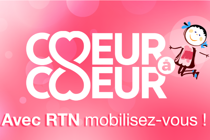 Vos radios se mobilisent cette année dans l'action de Cœur à Cœur.