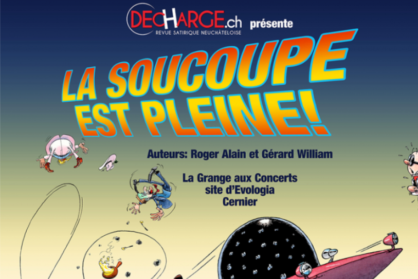Cette fois, La soucoupe est pleine! pour la Décharge.