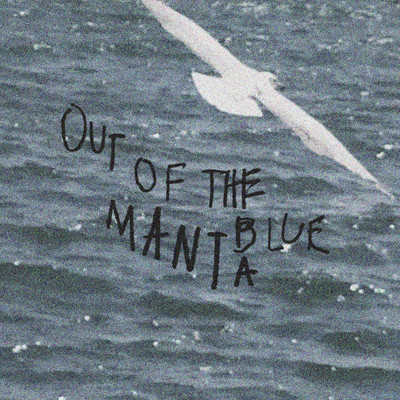 Manta, Out of the Blue (pochette)