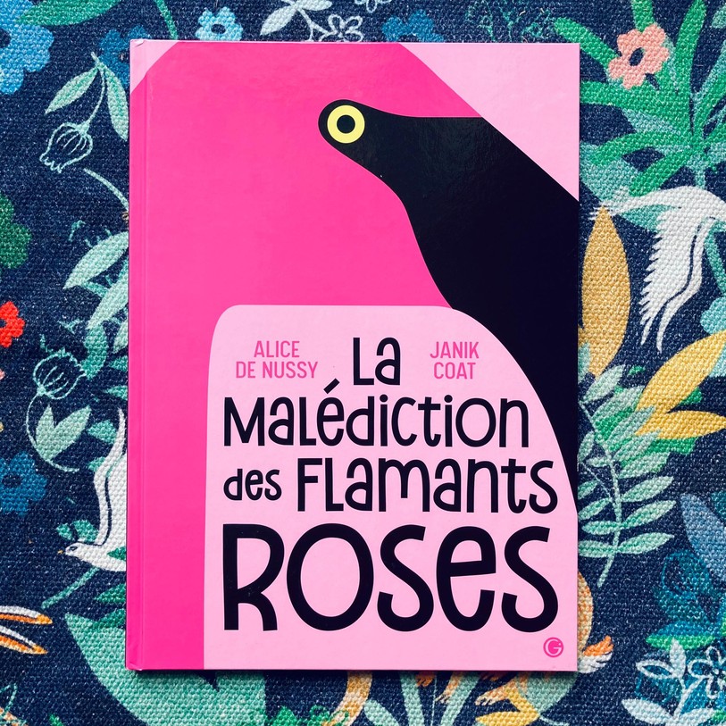 La Malédiction des Flamants Roses