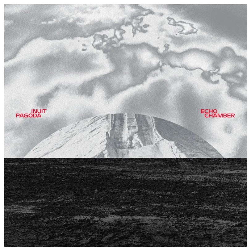 Inuit Pagoda, Echo Chamber (pochette)