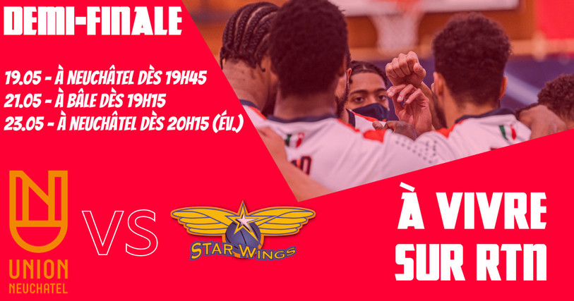 Les matches de Union contre Starwings sont à vivre en direct sur RTN.