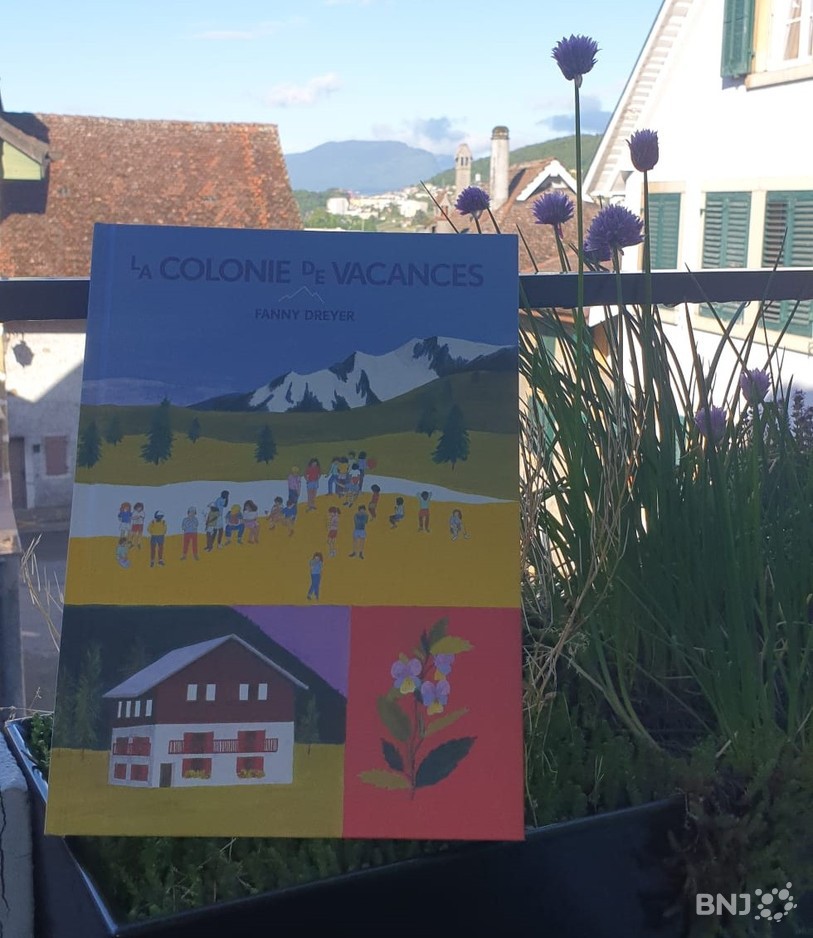 La Colonie de Vacances, de Fanny Dreyer.