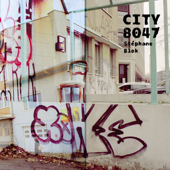 Stéphane Blok, City 8047 (pochette)
