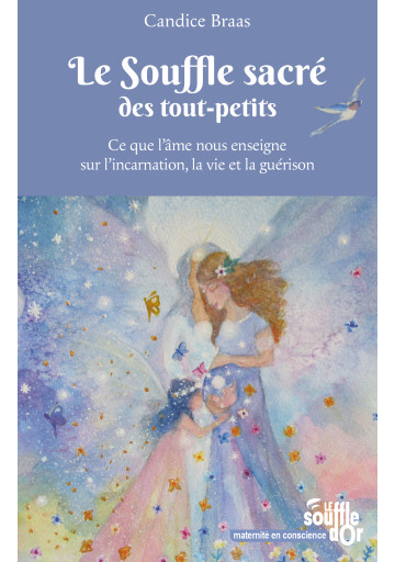 Le souffle sacré des tout-petits