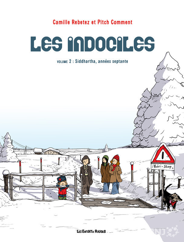 « Les Indociles volume 2 : Siddhartha, années 70 »